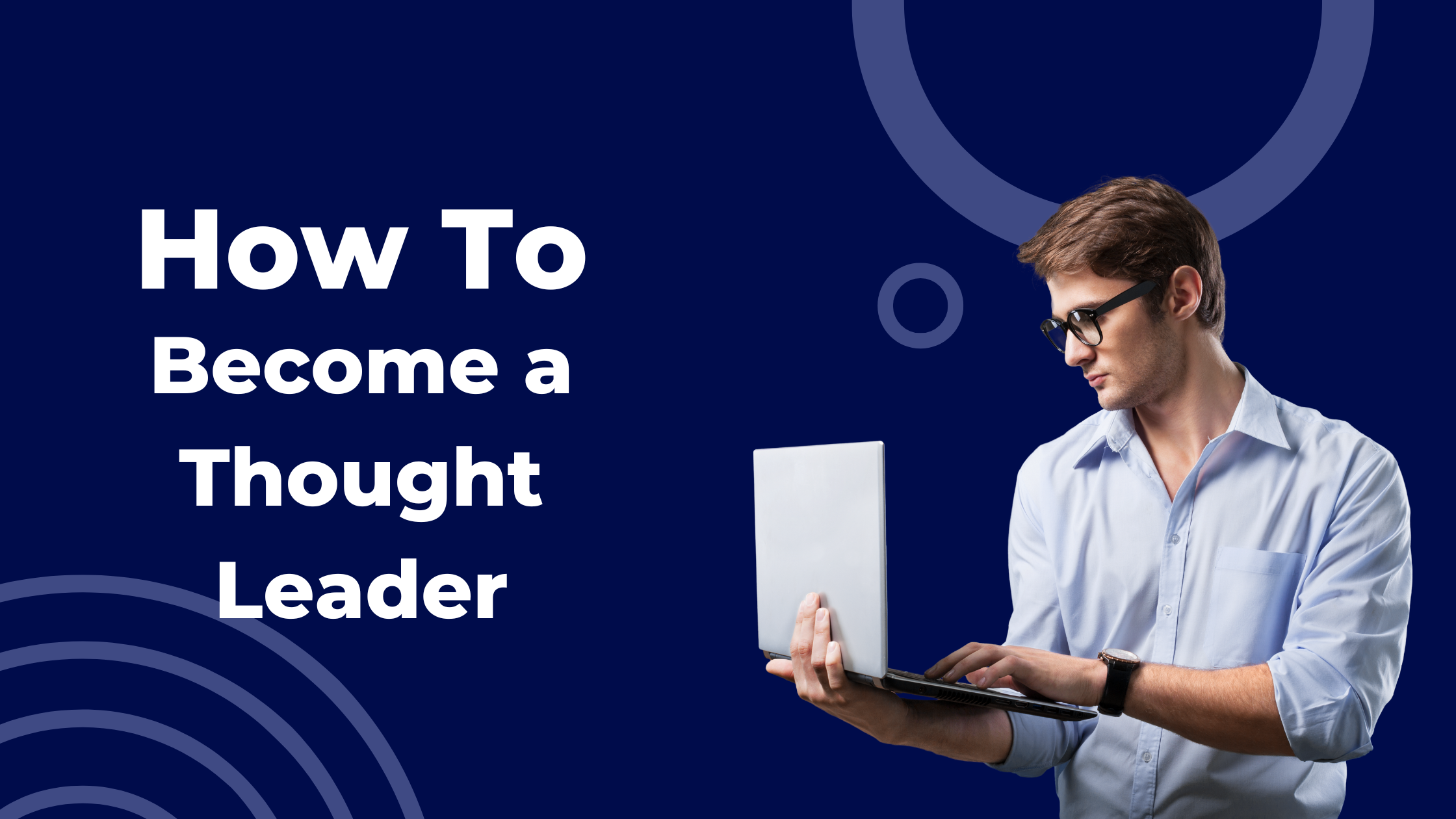 Become a Thought Leader